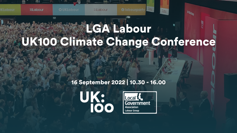 LGA Labour / UK100 Climate Change Conference Poster