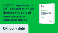 UK100 response to DfT consultation on Ending the sale of new, non-zero emission buses, coaches and minibuses