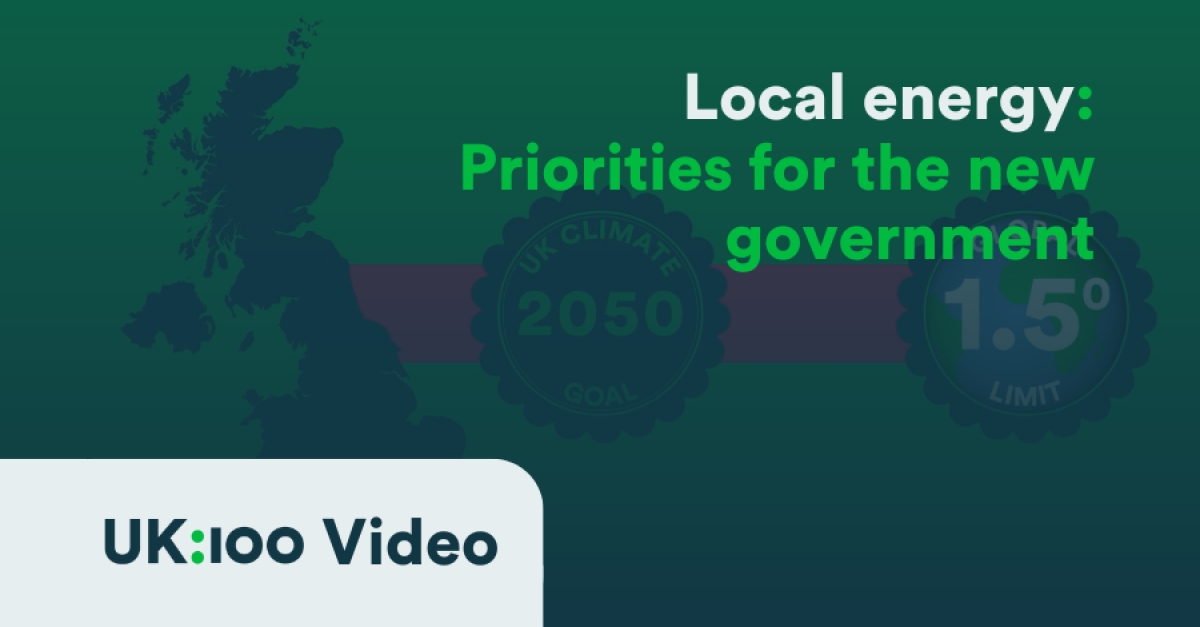 A graphic reads: "Local Energy | Priorities for the next government"